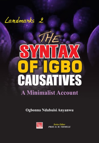 The Syntax of Igbo Causatives: A Minimalist Account