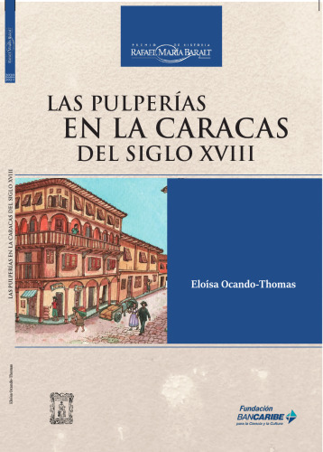 Las pulperías en la Caracas del siglo XVIII