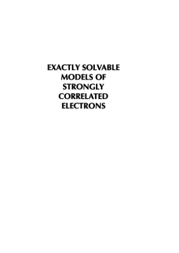 Exactly Solvable Models of Strongly Correlated Electrons