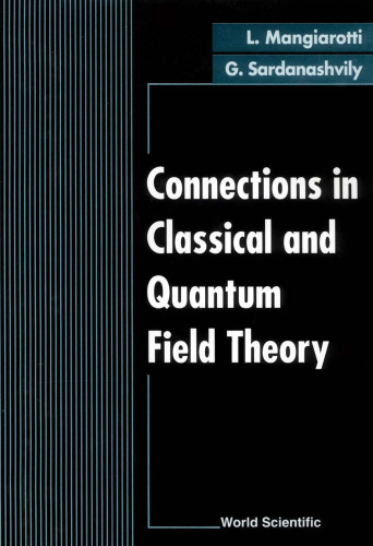 Connections in classical and quantum field theory