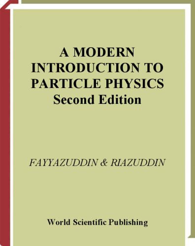 A Modern Introduction to Particle Physics