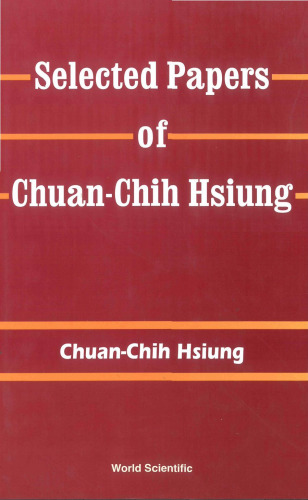 Selected Papers of Chuan-Chih Hsiung