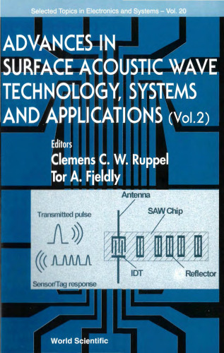 Advances in surface acoustic wave technology, systems and applications. Vol. 2