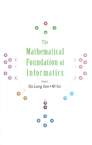 The mathematical foundation of informatics. Conf. Hanoi, 1999