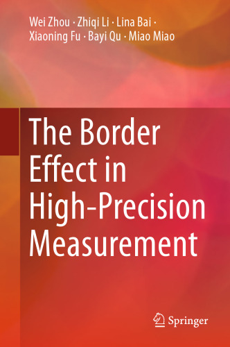 The Border Effect in High-Precision Measurement