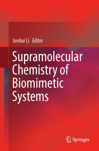 Supramolecular Chemistry of Biomimetic Systems