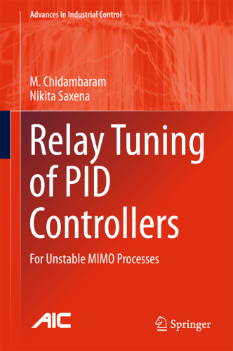 Relay Tuning of PID Controllers: For Unstable MIMO Processes