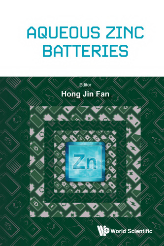 Aqueous Zinc Batteries