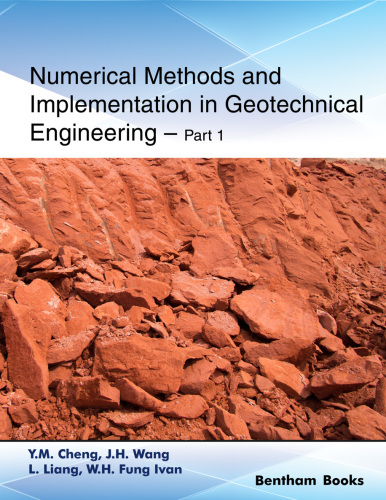 Numerical Methods and Implementation in Geotechnical Engineering – Part 1 (Frontiers in Civil Engineering)