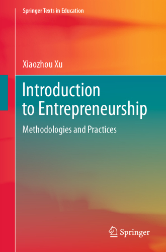 Introduction to Entrepreneurship: Methodologies and Practices