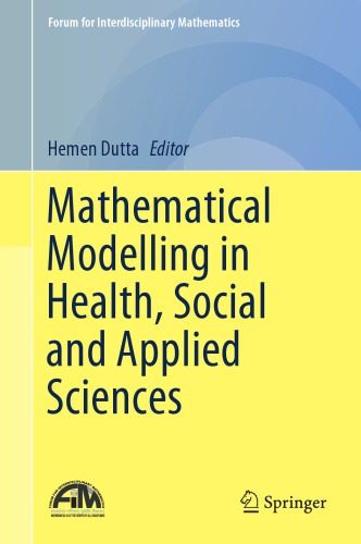 Mathematical Modelling in Health, Social and Applied Science