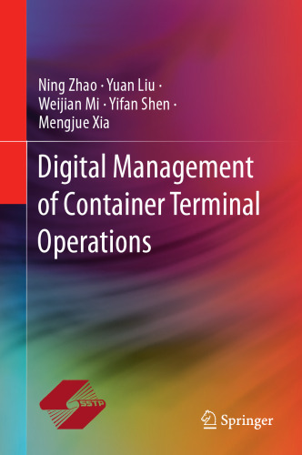 Digital Management of Container Terminal Operations