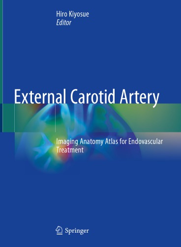 External Cartoid Artery: Imaging Anatomy Atlas for Endovascular Treatment