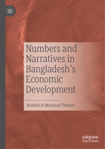 Numbers and Narratives in Bangladesh's Economic Development