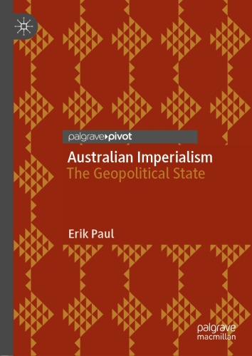 Australian Imperialism : The Geopolitical State