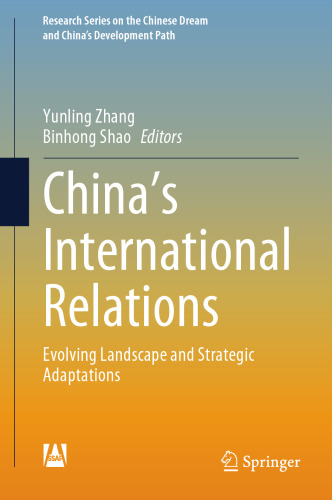 China’s International Relations:- Evolving Landscape and Strategic Adaptations