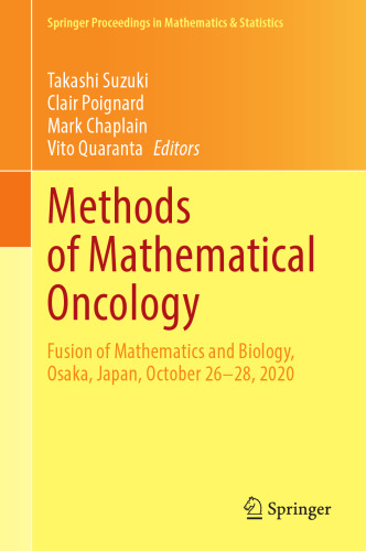 Methods of Mathematical Oncology: Fusion of Mathematics and Biology, Osaka, Japan, October 26–28, 2020