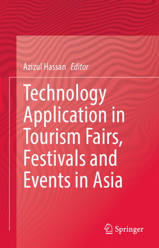 Technology Application in Tourism Fairs, Festivals and Events in Asia