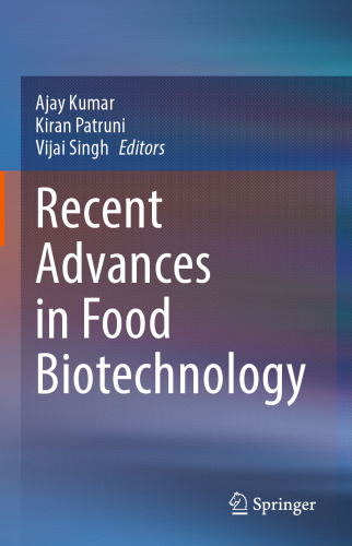 Recent Advances in Food Biotechnology