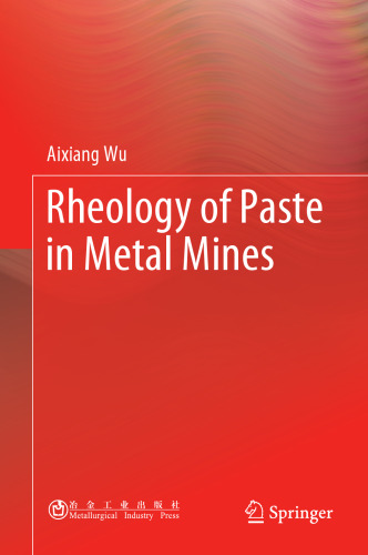 Rheology of Paste in Metal Mines