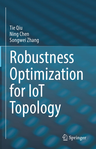 Robustness Optimization for IoT Topology