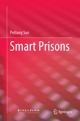 Smart Prisons
