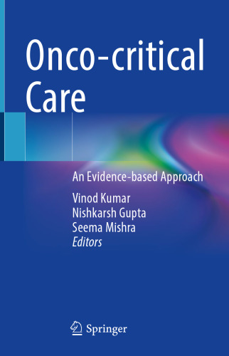Onco-critical Care: An Evidence-based Approach