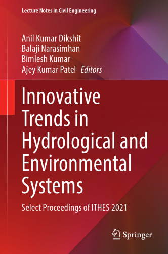 Innovative Trends in Hydrological and Environmental Systems: Select Proceedings of ITHES 2021