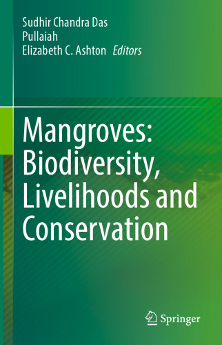Mangroves: Biodiversity, Livelihoods and Conservation