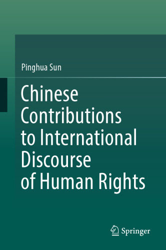 Chinese Contributions to International Discourse of Human Rights