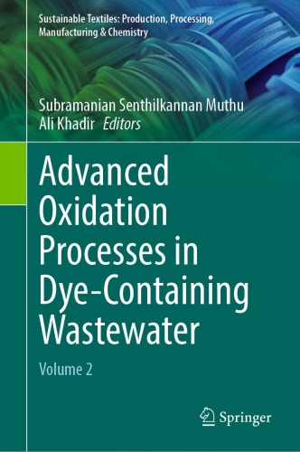 Advanced Oxidation Processes in Dye-Containing Wastewater: Volume 2