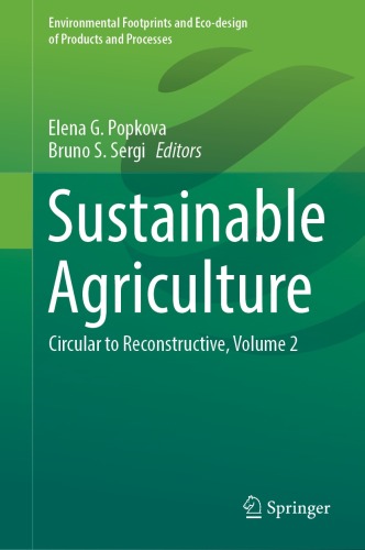 Sustainable Agriculture: Circular to Reconstructive, Volume 2