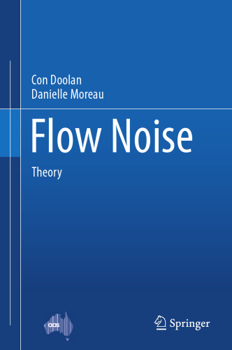 Flow Noise: Theory