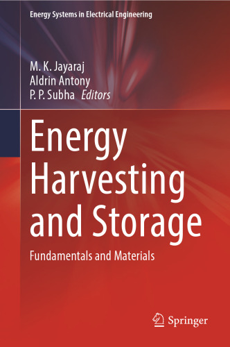 Energy Harvesting and Storage. Fundamentals and Materials