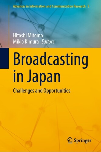 Broadcasting in Japan: Challenges and Opportunities