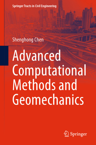 Advanced Computational Methods and Geomechanics