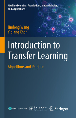Introduction to Transfer Learning. Algorithms and Practice