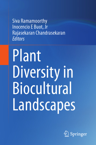 Plant Diversity in Biocultural Landscapes