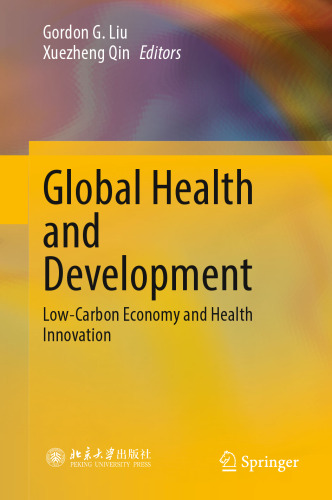Global Health and Development: Low-Carbon Economy and Health Innovation