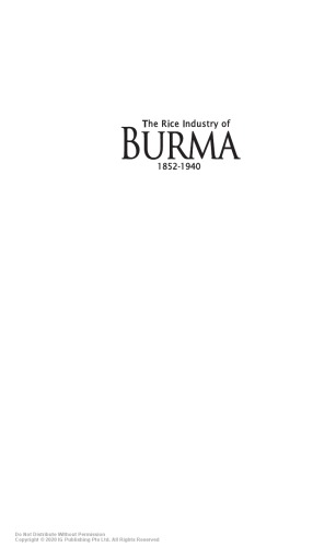 The rice industry of Burma, 1852-1940