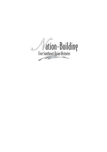 Nation Building: Five Southeast Asian Histories