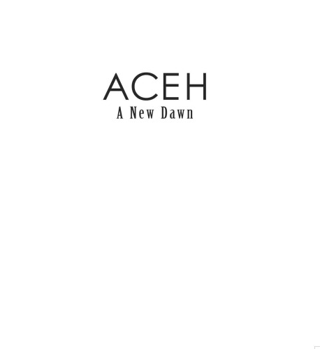 Aceh: A New Dawn