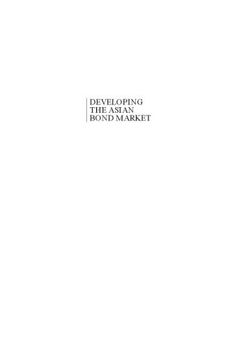 Developing the Asian Bond Market