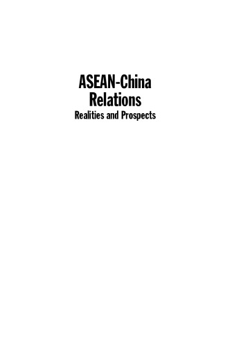 ASEAN-China Relations: Realities and Prospects