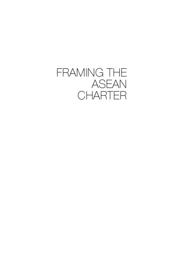 Framing the ASEAN Charter: An ISEAS Perspective