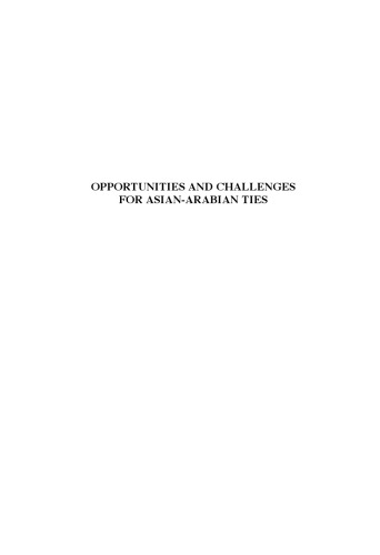 Opportunities and Challenges for Asian-Arabian Ties