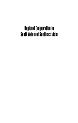 Regional Cooperation in South Asia and Southeast Asia