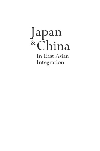 Japan and China in East Asian Integration