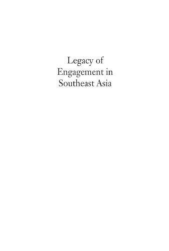 Legacy of Engagement in Southeast Asia