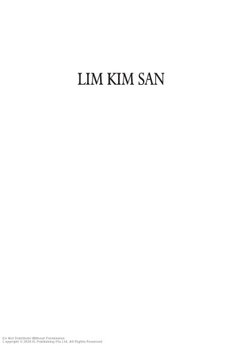 Lim Kim San : a builder of Singapore